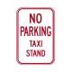 PD-490 No Parking Taxi Stand