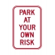 PD-630 Park At Own Risk