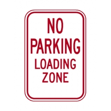 R7-6 No Parking Loading Zone