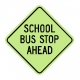 S3-1 School Bus Stop Ahead