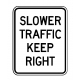 R4-3 Slower Traffic Keep Right