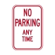 R7-1 No Parking Any Time