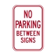 R7-12 No Parking Between Signs