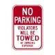 R7-20A No Parking Violators Will Be Towed