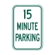 R7-51 15 Minute Parking
